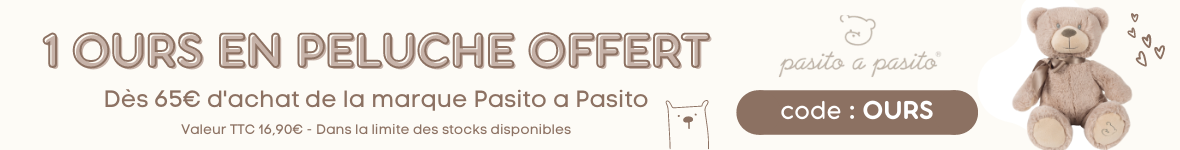 1 ours en peluche offert dès 65€ d'achat de la marque Pasito a Pasito. > voir conditions